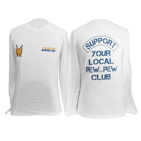 "Support Your Local Pew Pew Club" Long Sleeve Shirt